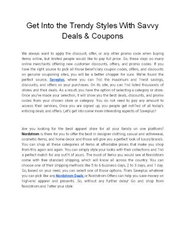 Get Into the Trendy Styles With Savvy Deals & Coupons