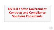 US FED Government Contracts and Compliance Solutions Consultants