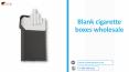 Blank cigarette boxes wholesale