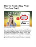How To Make a Guy Want You Over Text PowerPoint PPT Presentation