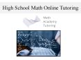 High School Math Online Tutoring PowerPoint PPT Presentation