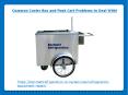 Common Cooler Box and Push Cart Problems to Deal With PowerPoint PPT Presentation