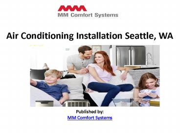 Air Conditioning Installation Seattle, WA