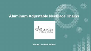 Aluminum Adjustable Necklace Chains