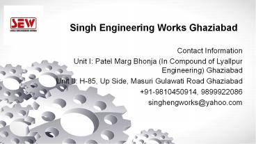 Singh Engineering Works Ghaziabad (2)