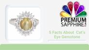 Five Facts About Cat's Eye Gemstone