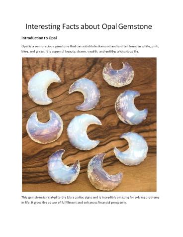 Interesting Facts about Opal Gemstone