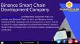 Binance smart chain development company PowerPoint PPT Presentation