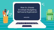 How to choose Best Envelope Budgeting Software/Application?