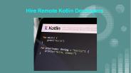 Hire Remote Kotlin Developers (1)