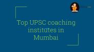 Best UPSC coaching in Mumbai