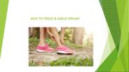 HOW TO TREAT & HEAL ANKLE SPRAIN?