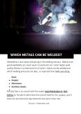 WHICH METALS CAN BE WELDED? PowerPoint PPT Presentation