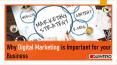 Why Digital Marketing is Important for your Business PowerPoint PPT Presentation