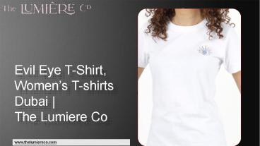 Evil Eye T-Shirt, Women’s T-shirts Dubai | The LumiereCo