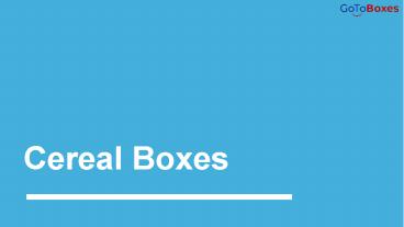 Cereal Box Packaging