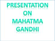 ppt on mahatma gandhi