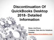 Why does the QuickBooks 2018 Discontinuation Policy happen?