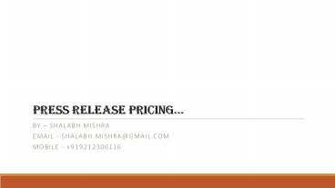 Press Release Pricing