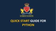 QUICK START GUIDE FOR PYTHON