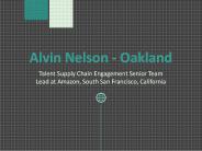 Alvin Nelson (Oakland) - A Highly Collaborative Professional