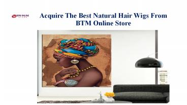 Best Natural Hair Wigs