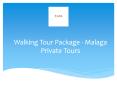 Walking Tour Package PowerPoint PPT Presentation