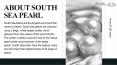 About South Sea Pearl PowerPoint PPT Presentation