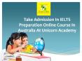 IELTS Preparation Online Course in Australia PowerPoint PPT Presentation