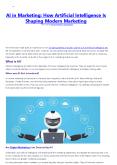 How Artificial Intelligence Is Shaping Modern Marketing PowerPoint PPT Presentation