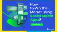 How to Win the Market using Social Media Apps? PowerPoint PPT Presentation