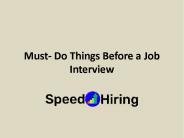 Must- Do Things Before a Job Interview