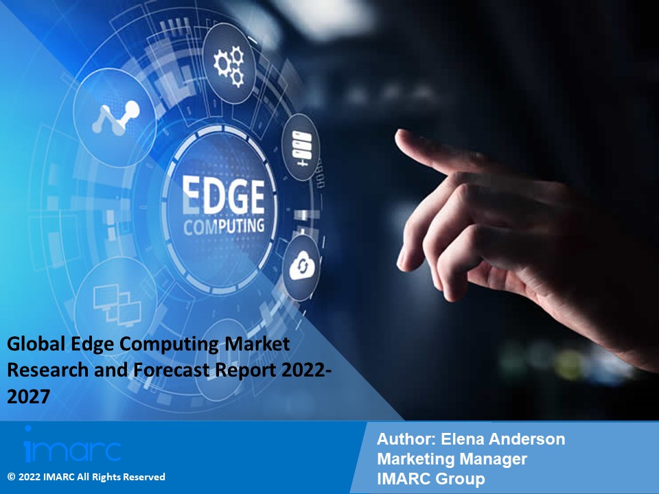 Edge Computing Market PPT: Opportunities by Types, Demand, Top Manufactures and Application in Grooming Regions