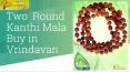 Looking For the Best Two Round Kanthi Mala Buy in Vrindavan