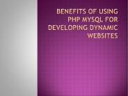 Benefits of using Php and Mysql development