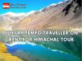 Luxury Tempo Traveller On Rent For Himachal Tour PowerPoint PPT Presentation