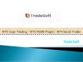 MT5 Copy Trading | MT5 PAMM Plugin | MT4 Social Trader PowerPoint PPT Presentation