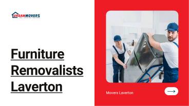 Furniture Removalists Laverton | Movers Laverton | Urban Movers