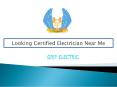 Looking Certified Electrician Near Me PowerPoint PPT Presentation