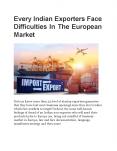 Every Indian Exporters Face Difficulties In The European Market PowerPoint PPT Presentation