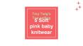 Tiny Twig's Top Selling 5 Soft Pink Baby Knitwear PowerPoint PPT Presentation