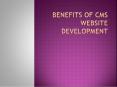 Benefits of Cms Website development PowerPoint PPT Presentation