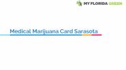 Medical Marijuana Card Sarasota