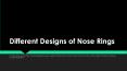 Different Designs of Nose Pins PowerPoint PPT Presentation