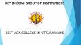 Best MCA College in Uttarakhand PowerPoint PPT Presentation