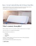 Enjoy a Cool and Comfortable Sleep with Gel Memory Foam Pillow