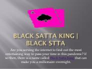 you can win black satta king money