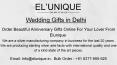 Wedding Gifts in Delhi - EL'UNIQUE PowerPoint PPT Presentation