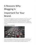 6  Reasons On how blogging can help your Brand grow PowerPoint PPT Presentation