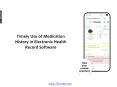 Timely Use of Medication History in Electronic Health Record Software PowerPoint PPT Presentation
